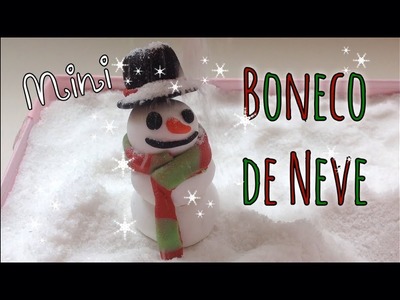 DIY - Boneco de Neve de Massa de Biscuit | ESPECIAL DE NATAL #4