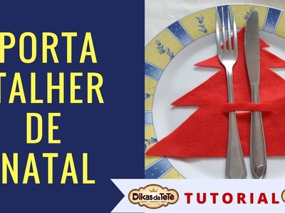 DIY DE NATAL PARTE 2 - PORTA TALHER DE NATAL