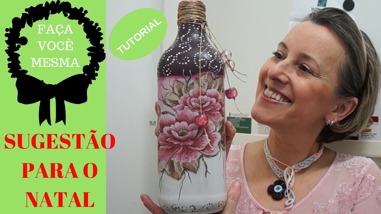 DIY Decoração em garrafa de vidro - Projeto entre canais - presente de natal