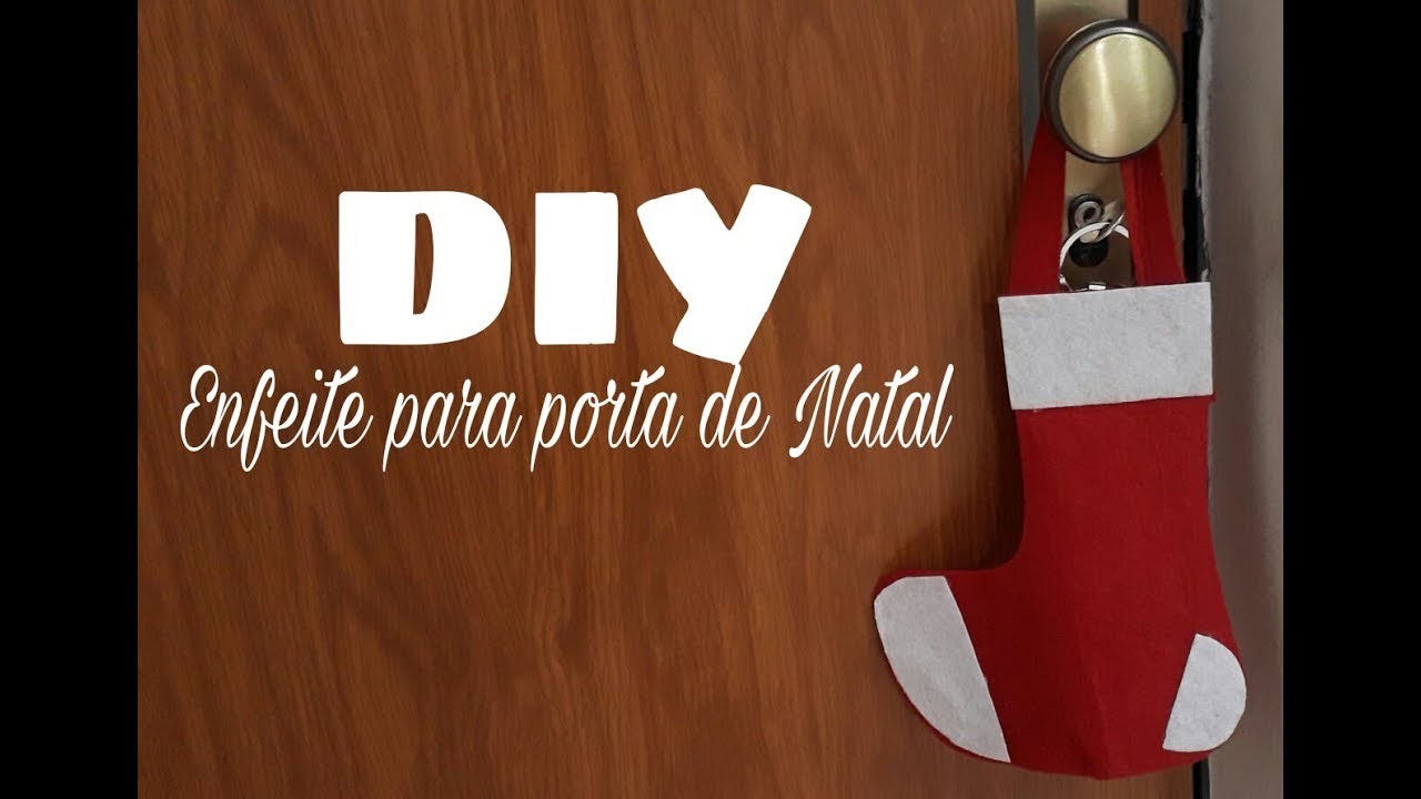 DIY - Faça você mesmo enfeite para porta de Natal