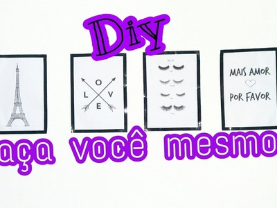 DIY " FAÇA VOCÊ MESMO QUADROS TUMBLR