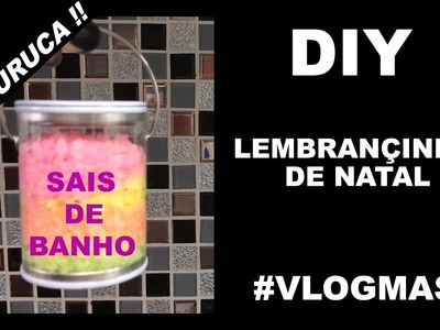 DIY Lembrançinhas de Natal   Sais de Banho Xô Uruca ! #Vlogmas