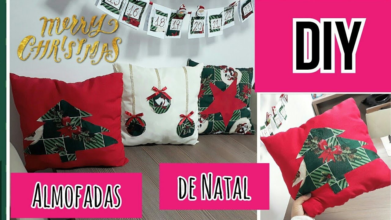 ESPECIAL DE NATAL - Diy Almofadas Natalinas Gastando Pouco - Aninha Costa  Casada e Maquiada
