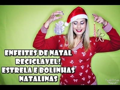 ESPECIAL NATAL  DIY #5 ENFEITES DE NATAL RECICLAVEL  ESTRELA
