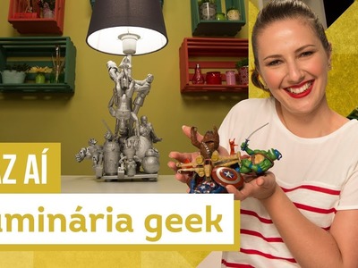 Luminária geek - DIY com Karla Amadori - CASA DE VERDADE