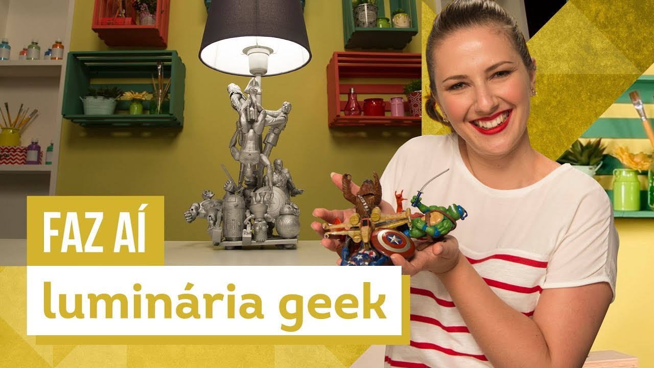 Luminária geek - DIY com Karla Amadori - CASA DE VERDADE