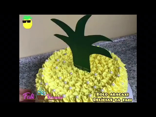 Pineapple cake (bolo abacaxi ????) decoração Fabi Resende Doces Artesanais ????????