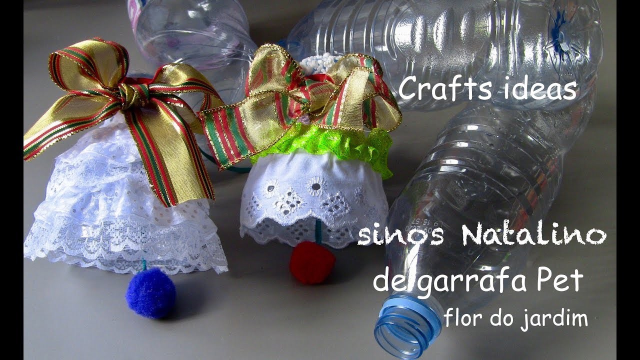 RECICLAGEM - Sino natalino  - Christmas bells of plastic bottle