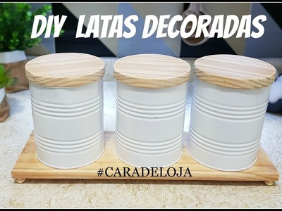 DIY LATAS DECORADAS #CARADELOJA LETICIA ARTES