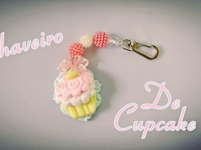 DIY - Lembrança chaveiro Cupcake - Biscuit da Zurc