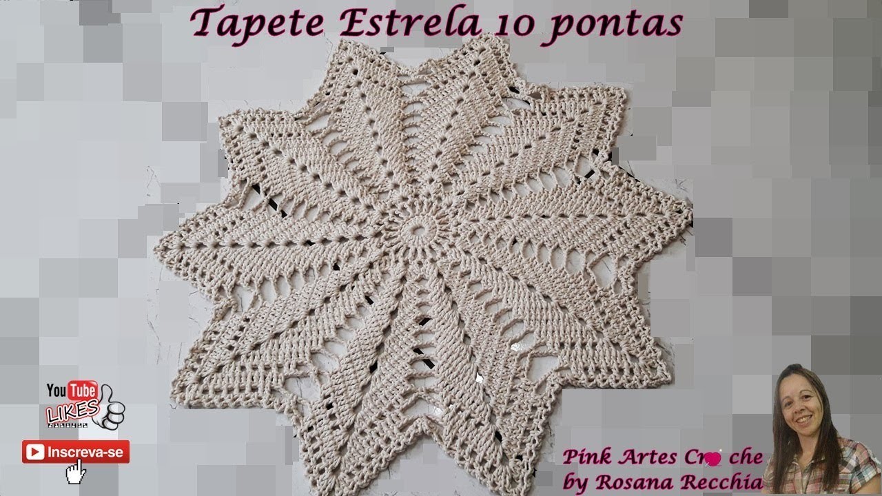 ????# TAPETE ESTRELA 10 PONTAS EM CROCHE - PINK ARTES CROCHE BY ROSANA RECCHIA