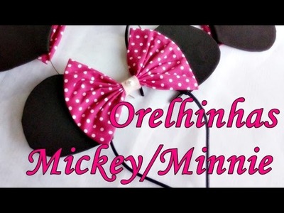 Tiara Orelhinhas Mickey.Minnie para lembrancinha