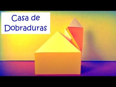 Como fazer CASA DE PAPEL, DOBRADURAS, origami, papiroflexia
