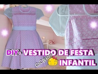 ✂ DIY- VESTIDO FESTA INFANTIL
