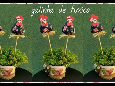 Galinha de Fuxico -DIY - Vaso decorado - lembrancinha chá de cozinha