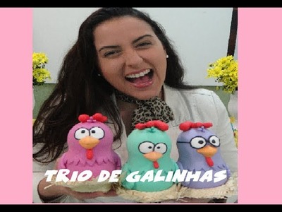 "Trio - Galinha Pintadinha" - Massas para Biscuit Raquel Fontinele