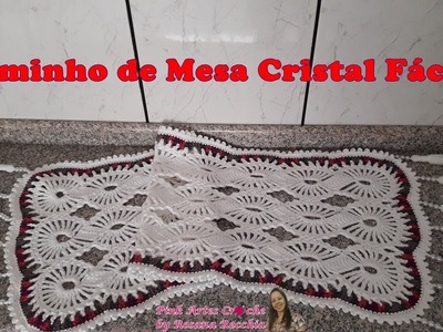????#  Caminho de Mesa Cristal Fácil - Pink Artes Croche by Rosana Recchia