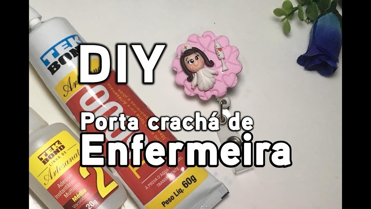 DIY - Porta Crachá de Enfermagem - Neuma Gonçalves