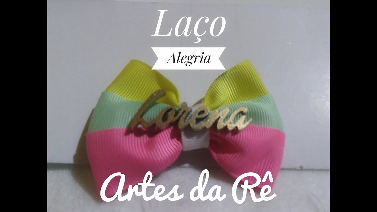 ????Laço Alegria  ????DIY-PAP-TUTORIAL (materiais na descrição do vídeo ????)