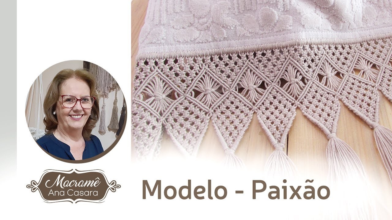 Modelo Paixão - Macramê Ana Casara