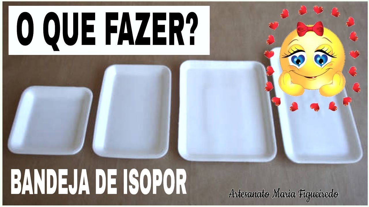 RECICLE BANDEJA DE ISOPOR: ARRANJO LINDO