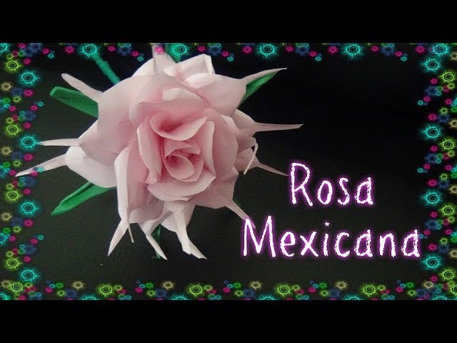 Rosa Mexicana de Papel - DIY