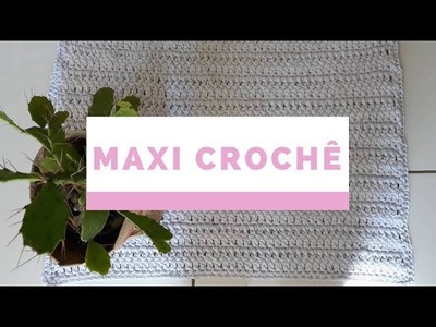 TAPETE MAXI CROCHÊ COM FIO DE MALHA | Clarisse Froner