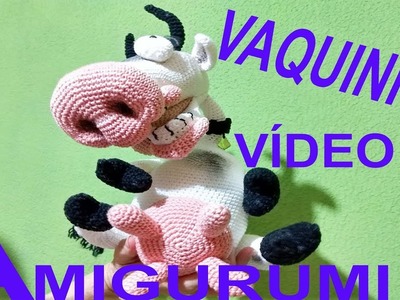 Vaquinha de Crochê Amigurumi - Crochet Amigurumi Cow