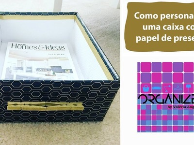 Como personalizar uma caixa com papel de presente e prendedor de roupa | DIY | Valéria Angelotti
