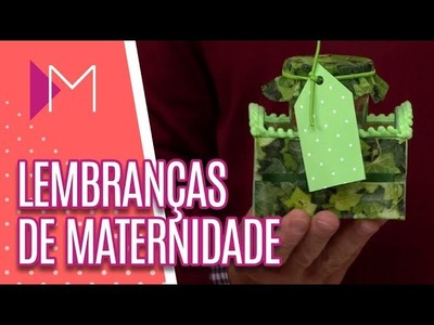 DIY: Aprenda a fazer lembrancinhas de maternidade - Mulheres (11.09.18)