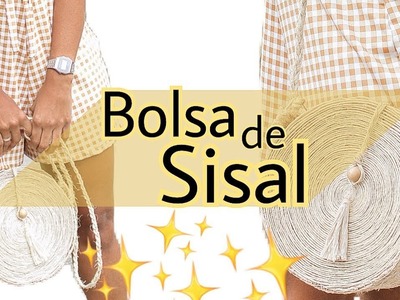 DIY: BOLSA DE SISAL REDONDA - Letícia Nicácio