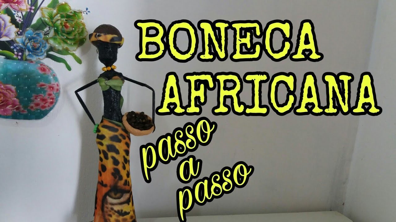 DIY-  BONECA AFRICANA ( fiz com papel A4 )