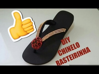 DIY CHINELO RASTEIRINHA