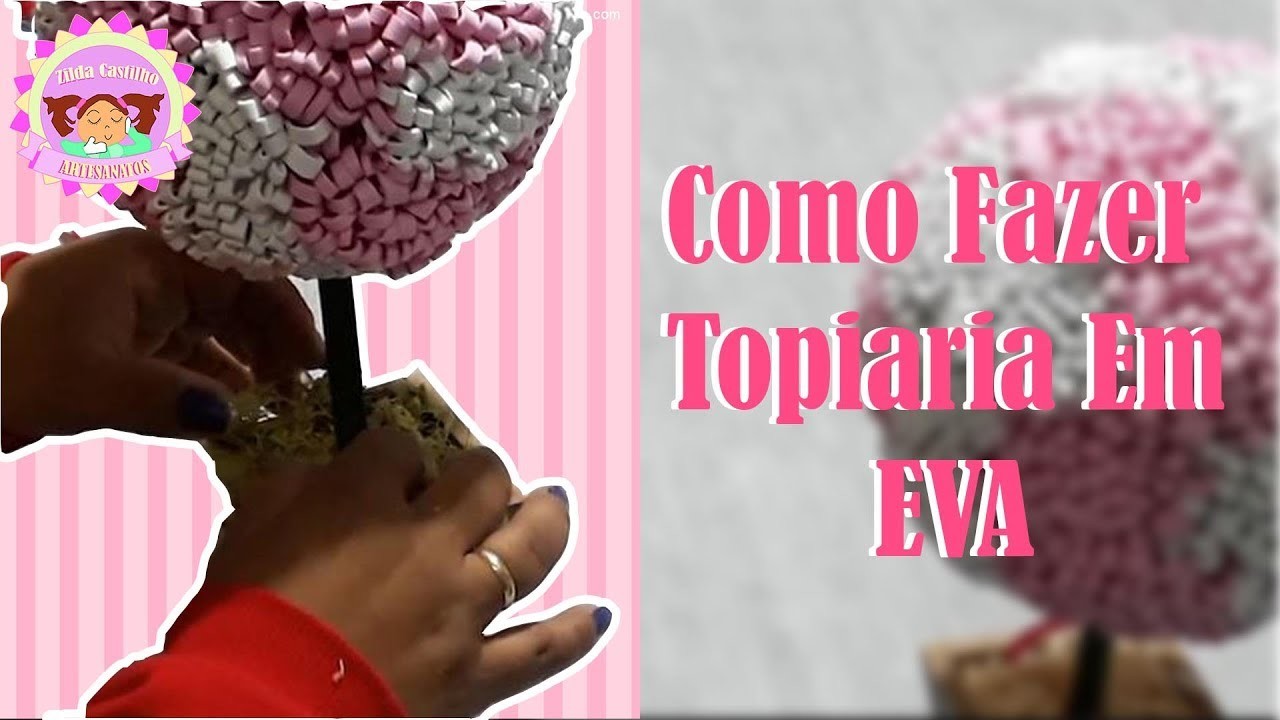 DIY - Como Fazer Arranjo Floral Rosas Topiaria Rosas de  EVA sem frisador