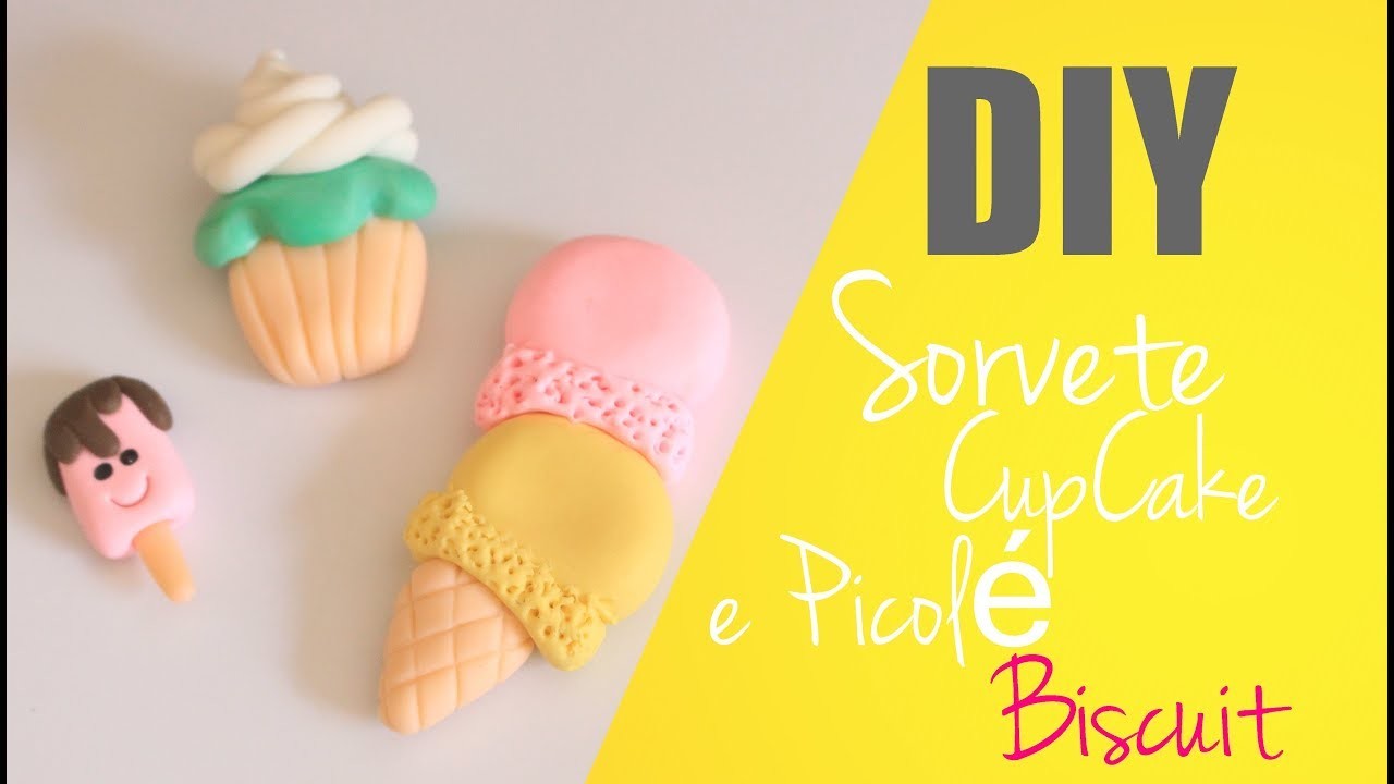 DIY.Como Fazer - Sorvete, picolé e cupcake em Biscuit