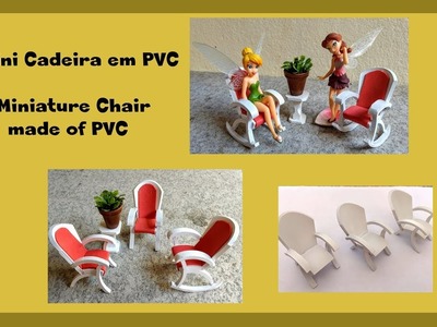 DIY Mini Cadeira em PVC. DIY PVC Miniature Chair Mini Cadeira em PVC
