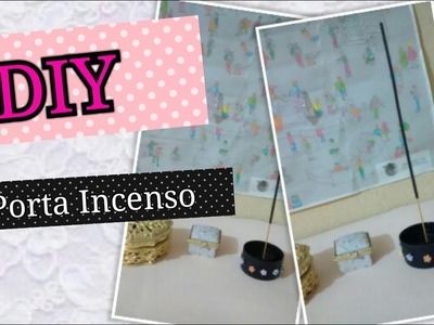 DIY - Porta Incenso (#15)