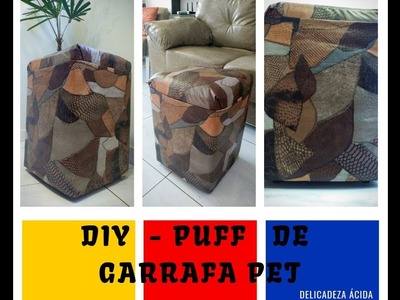 DIY - PUFF FEITO COM GARRAFA PET | DELICADEZA ÁCIDA