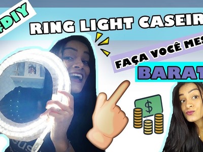 RING LIGHT CASEIRA #DIY  BARATEX! VENHA APRENDER A FAZER!