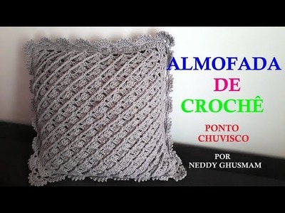 ALMOFADA DE CROCHÊ   CHUVISCO  POR NEDDY GHUSMAM