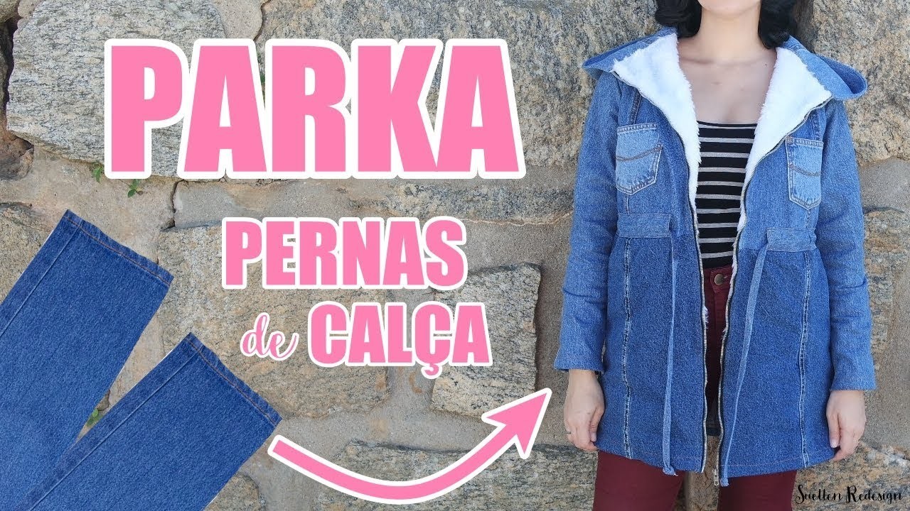 COMO FAZER PARKA COM PERNAS DE CALÇA JEANS | DIY PARCA | SUELLEN REDESIGN