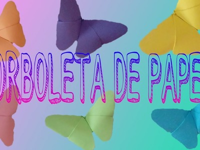 DIY BORBOLETA DE PAPEL EM 3D