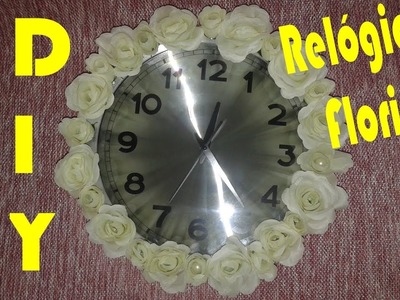 DIY em 1min: Relógio Florido