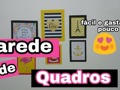 DIY: PAREDE DE QUADROS.CANTINHO DE GRAVAÇÃO.FAÇA VOCÊ MESMA QUADRINHOS BARATOS E FÁCEIS