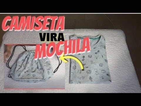 DIY - Transforme CAMISETA numa MOCHILA