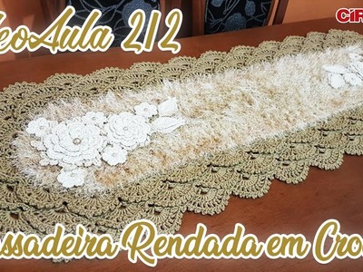 Passadeira Rendada em crochê 2.2 | Carla Cristina & Crochet HD