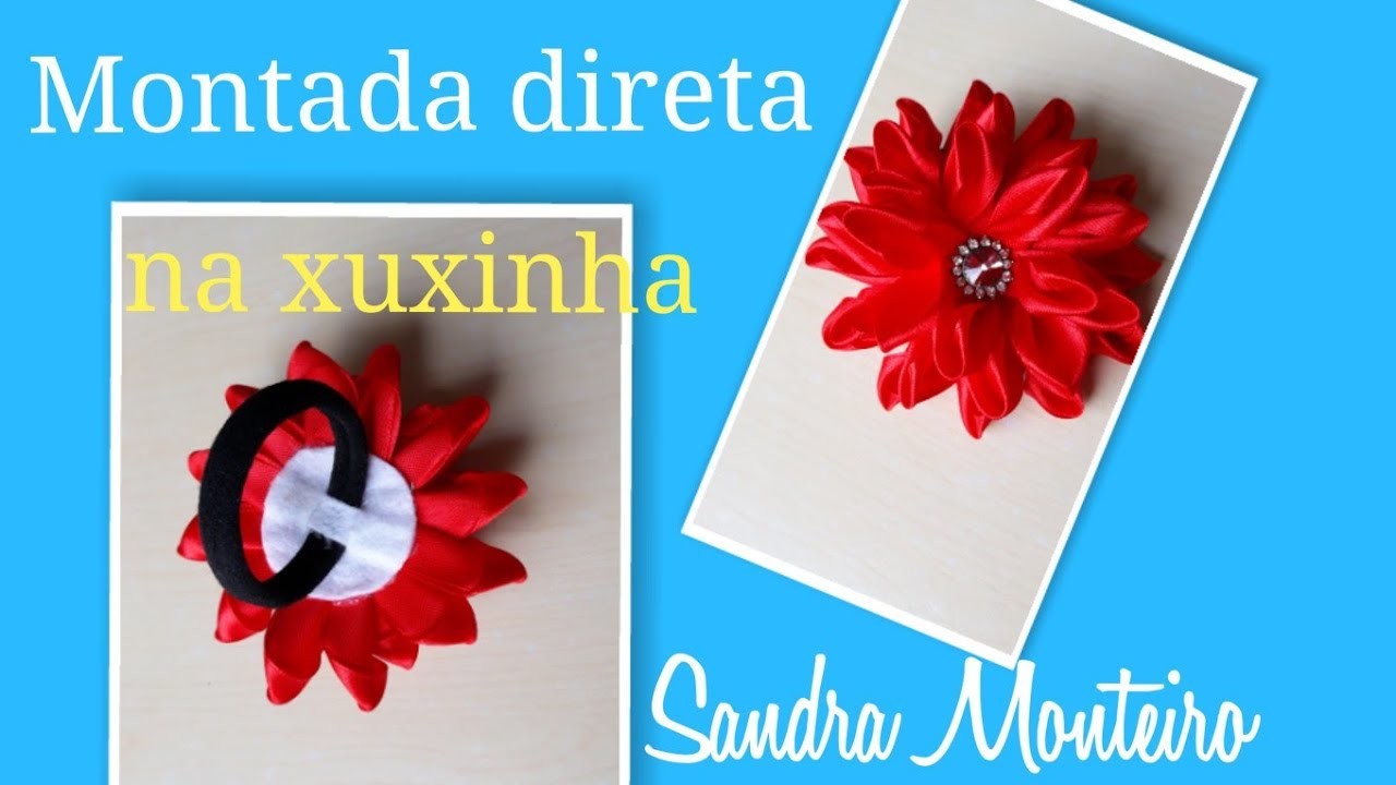 Flor de Fita de Cetim,Montada direto na xuxinha.Satin Ribbon Flower.Sandra Monteiro