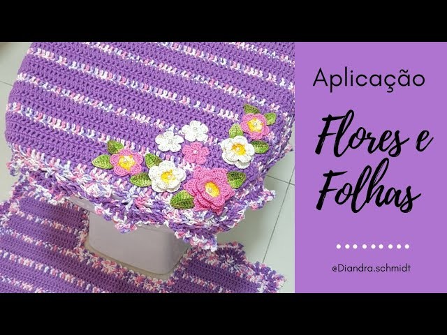 Flores e Folhas para aplicação em Crochê - Diandra