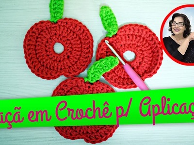 Maçã em Crochê para Aplicação - passo a passo edinir croche