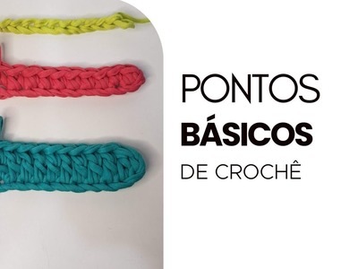 PONTOS BÁSICOS DE CROCHÊ | Crochê Moderno HandSchool